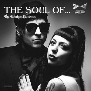 Courettes - The Soul Of...The Fabulous Courettes  CD